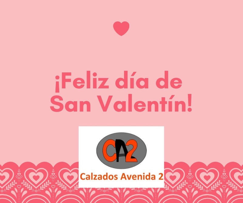 Feliz d&iacute;a!!! CALZADOS AVENIDA 2 Avd. Montserrat 197 Cerca del Remolar #sanvalentin #diadelosenamorados #14febrero #diadesanvalentin #elpratelmeullocalmon #elpratmola #elprat #elpratdellobregat #elpratgrancomer&ccedil; #decomprat #calzadosavenida2