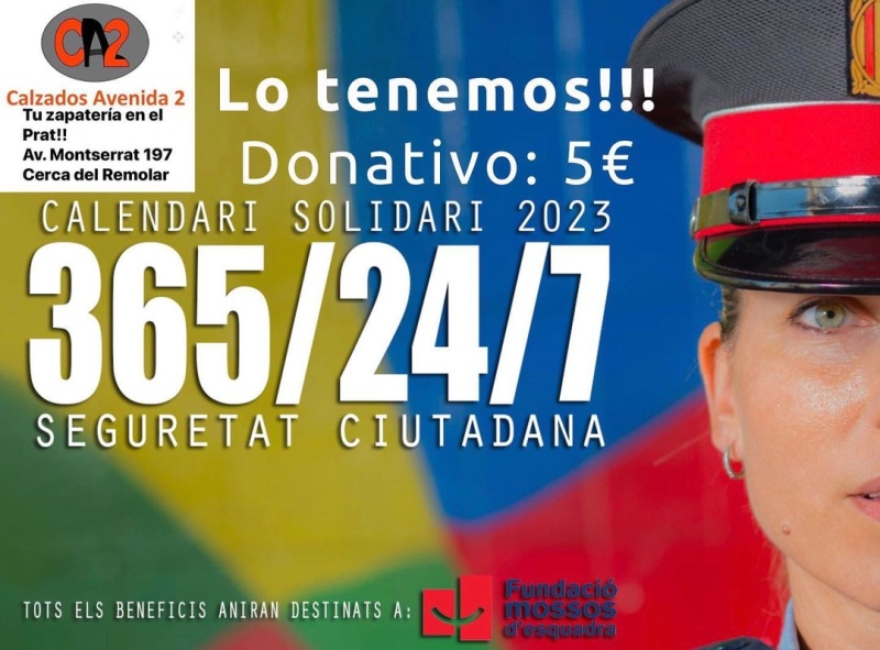 Colaboramos con la Fundació mossos desquadra . CALENDARI SOLIDARI 2023 Donativo: 5 €. Ven a buscarlo!!! wwwcalzadosavenida2.com Avd. Montserrat 197 Prat de Llobregat (Barna) #fundaciomossosdesquadra #calendarisolidari2023 #calendarisolidari #elprat #elpratdellobregat #elpratmola #elpratelmeullocalmon #elpratgrancomerç #elpratcomerç #castelldefels #castelldefelscomerç #santboidellobregat #santboi #santboicomerç #cornella #lhospitalet #hospitalet #hospitaletdellobregat #calzadosavenida2